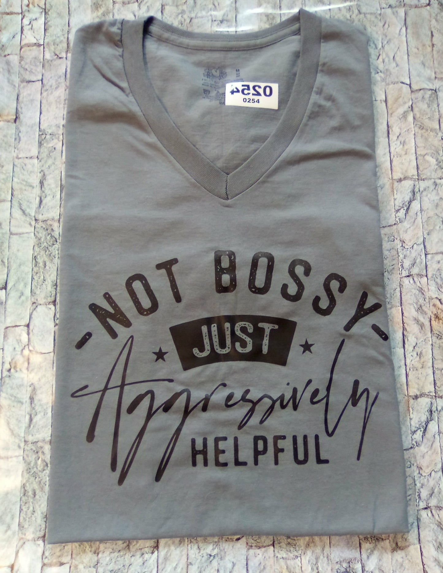 Not Bossy Just Aggressively Helpful