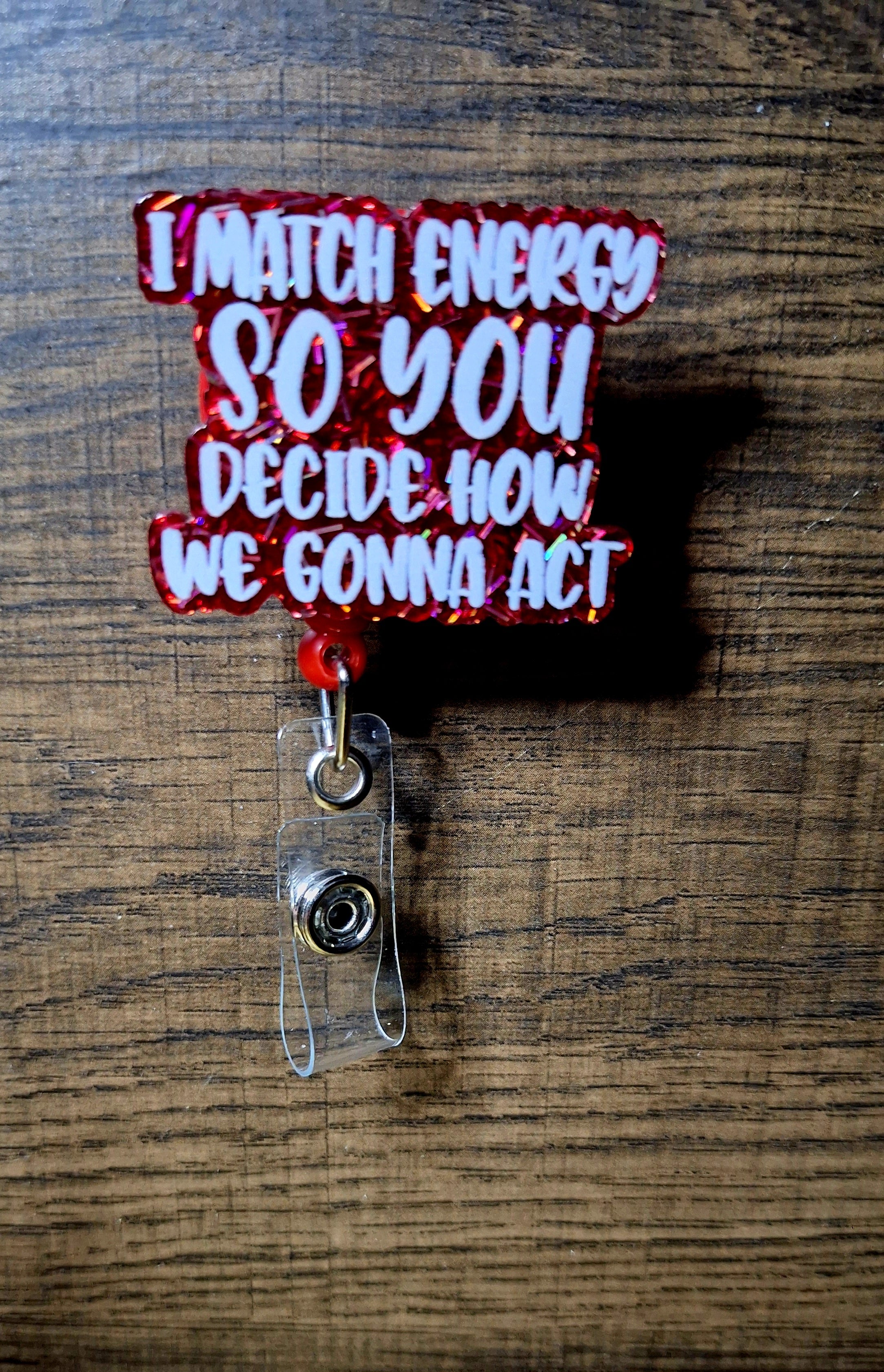 I Match Engery So You... (Badge Reel)