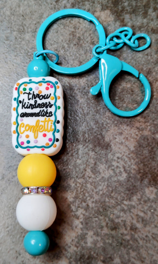 Throw Kindness like Confetti (Keychain Bars)