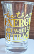 Be the Energy you want to Attract (SG)